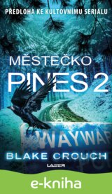 Městečko Pines 2