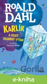 Karlík a velký skleněný výtah