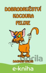 Dobrodružství kocoura Felixe
