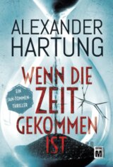 Wenn die Zeit gekommen ist