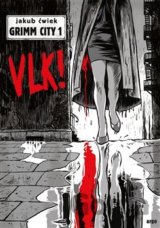 Grimm City: Vlk!