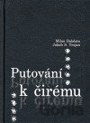 Putování k čirému