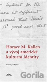 Horace M. Kallen a vývoj americké kulturní identity