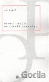 Divoký jezdec na černém sarančeti