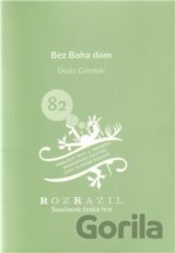 Bez boha dom