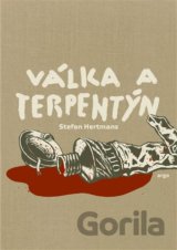 Válka a terpentýn