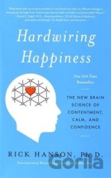Hardwiring Happiness