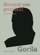 Slovutný pán prezident