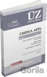 Úplné Znění - 1326: Cizinci, azyl
