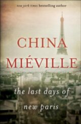 The Last Days of New Paris