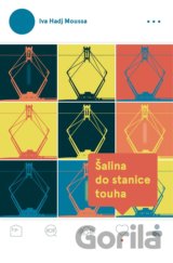 Šalina do stanice touha
