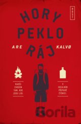 Hory peklo ráj
