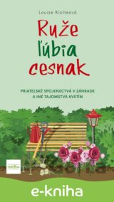 Ruže ľúbia cesnak