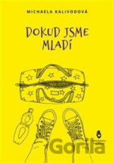 Dokud jsme mladí