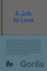 A Job to Love