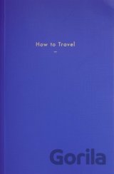 How to Travel