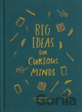 Big Ideas for Curious Minds