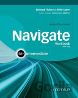 Navigate Intermediate B1+: Workbook with Key and Audio CD