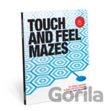 Touch and Feel Mazes