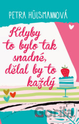Kdyby to bylo tak snadné, dělal by to každý