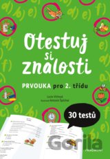Otestuj si znalosti: Prvouka pro 2. třídu