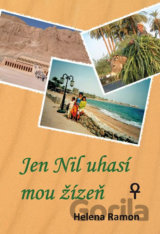 Jen Nil uhasí mou žízeň