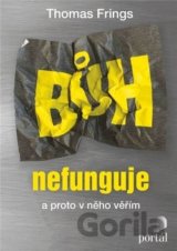 Bůh nefunguje