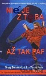 Nie je z teba až tak paf