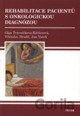 Rehabilitace pacientů s onkologickou diagnózou