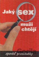 Jaký sex muži chtějí