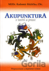 Akupunktura v teorii a praxi