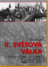 II. světová válka v dokumentární fotografii