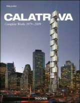 Santiago Calatrava. Complete Works 1979-2009