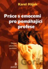 Práce s emocemi pro pomáhající profese