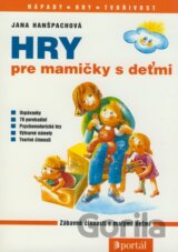 Hry pre mamičky s deťmi