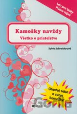 Kamošky navždy