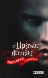 Upírske denníky 1: Prebudenie