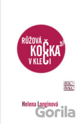 Růžová kočka v kleci