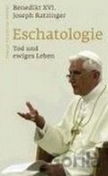 Eschatologie - Tod und ewiges Leben