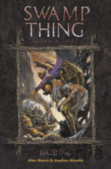 Swamp Thing - Bažináč 2