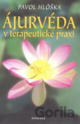 Ájurvéda v terapeutické praxi