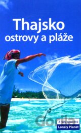 Thajsko - Ostrovy a pláže