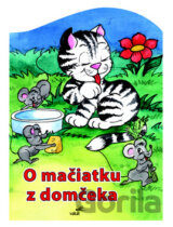 O mačiatku z domčeka