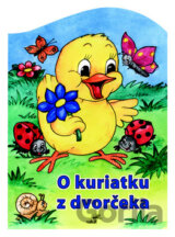 O kuriatku z dvorčeka