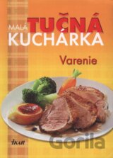 Malá tučná kuchárka: Varenie