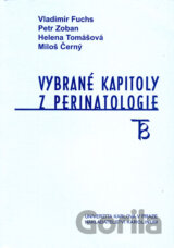 Vybrané kapitoly z perinatologie