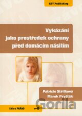 Vykázání jako prostředek ochrany před domácím násilím