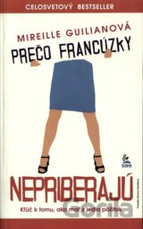 Prečo Francúzky nepriberajú