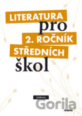 Literatura pro 2. ročník středních škol