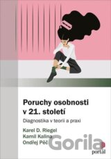 Poruchy osobnosti v 21. století